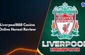 Liverpool888 Casino review banner featuring the Liverpool football club logo and 96M branding — highlighting an honest review of Liverpool888 online casino